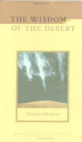The Wisdom of the Desert